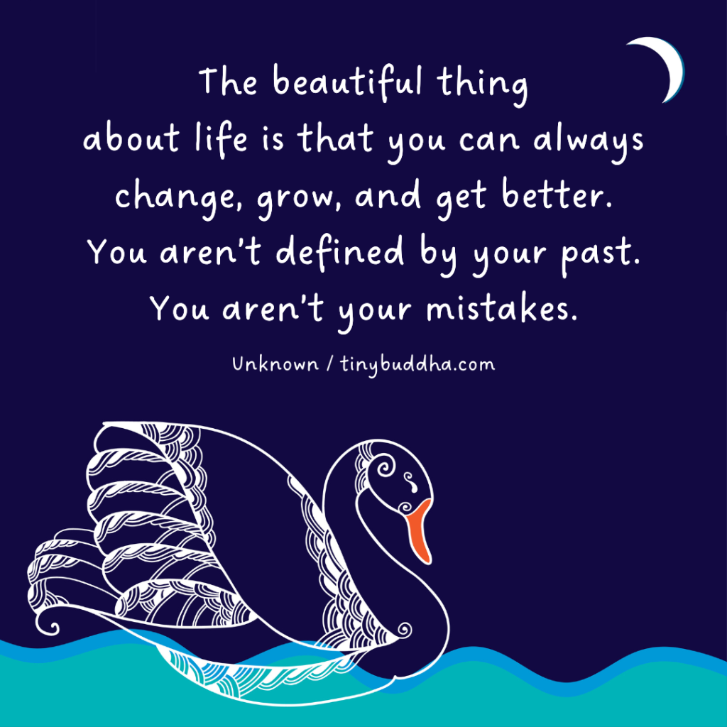 You aren’t your mistakes
